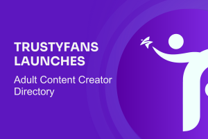 TrustyFans Launches an Adult Content Creator Directory Built for Discovery and Visibility